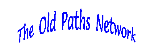 The Old Paths Network